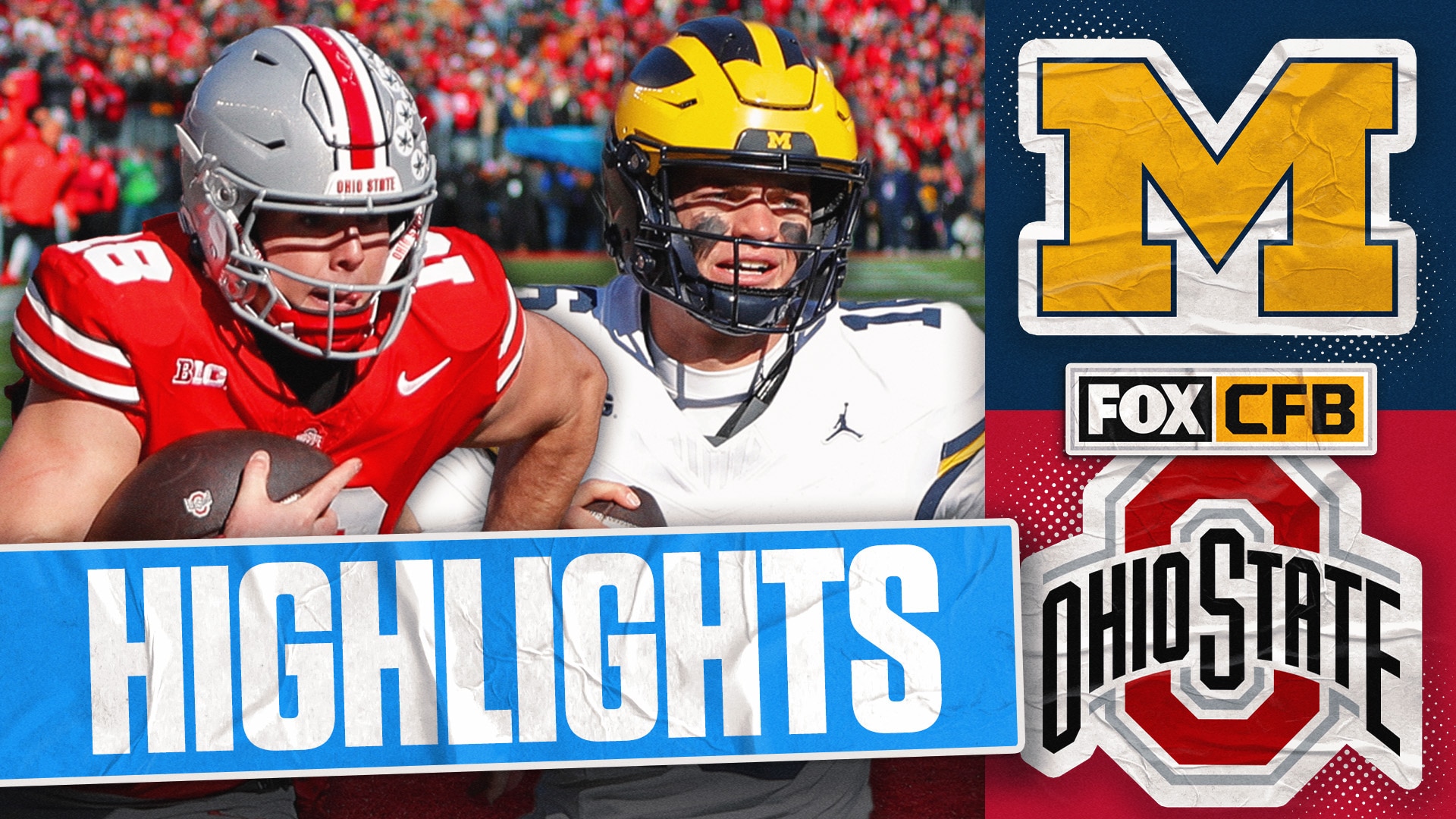 Michigan Wolverines vs. No. 2 Ohio State Buckeyes Highlights | FOX College Football